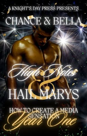 [How To Create a Media Sensation 01] • High Notes & Hail Marys